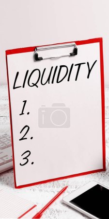 Photo for Conceptual display Liquidity, Business overview Cash and Bank Balances Market Liquidity Deferred Stock - Royalty Free Image