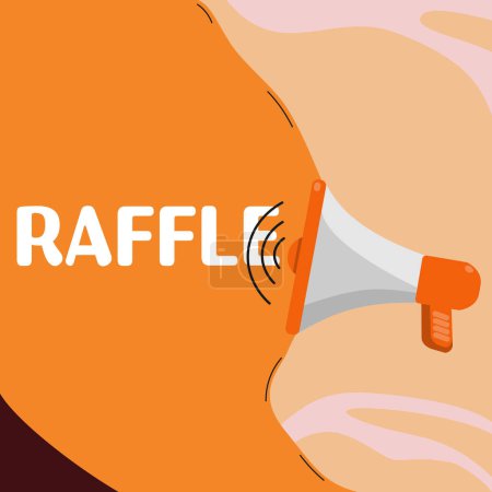 Writing displaying text Raffle, Business approach means of raising money by selling numbered tickets offer as prize