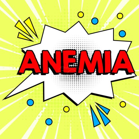 Photo for Inspiration showing sign Anemia, Word Written on condition where there deficiency of red cells of haemoglobin in blood - Royalty Free Image