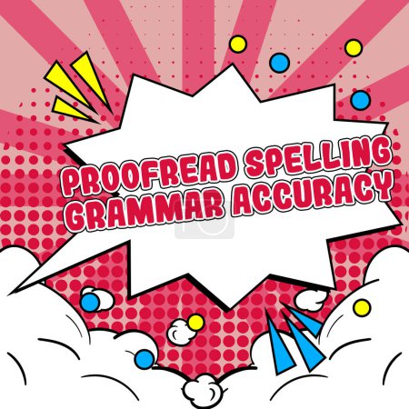 Photo for Text caption presenting Proofread Spelling Grammar Accuracy, Business approach reading and marking spelling, grammar mistakes - Royalty Free Image