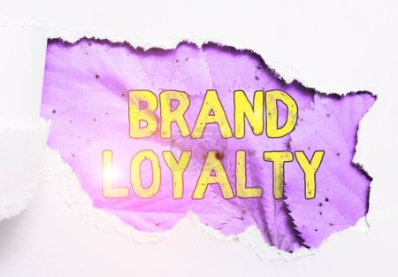 Téléchargez les photos : Writing displaying text Brand Loyalty, Concept meaning Repeat Purchase Ambassador Patronage Favorite Trusted - en image libre de droit