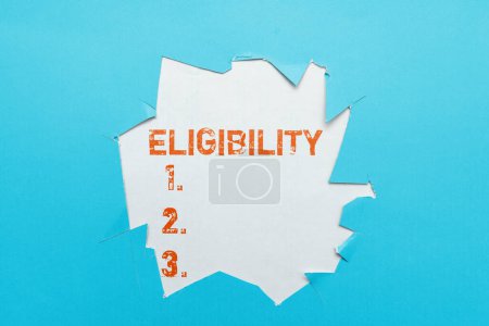 Photo for Writing displaying text Eligibility, Conceptual photo State of having the right for doing or obtain something Proper - Royalty Free Image
