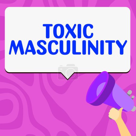 Photo for Hand writing sign Toxic Masculinity, Concept meaning describes narrow repressive type of ideas about the male gender role - Royalty Free Image