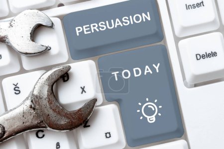 Photo for Handwriting text Persuasion, Word for the action or fact of persuading someone or of being persuaded to do - Royalty Free Image