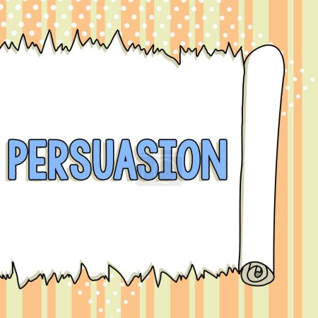 Foto de Handwriting text Persuasion, Business concept the action or fact of persuading someone or of being persuaded to do - Imagen libre de derechos