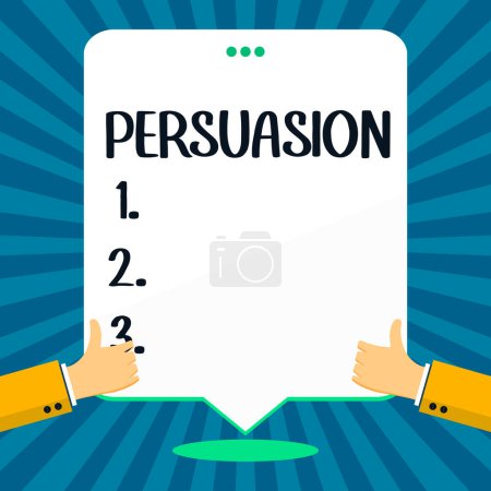 Foto de Inspiración mostrando signo Persuasión, Palabra para la acción o hecho de persuadir a alguien o de ser persuadido a hacer - Imagen libre de derechos