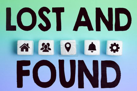 Téléchargez les photos : Légende conceptuelle Lost And Found, Word for Place où vous pouvez trouver des choses oubliées Service de recherche - en image libre de droit