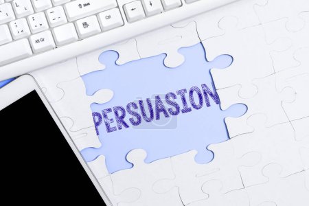 Photo for Hand writing sign Persuasion, Business concept the action or fact of persuading someone or of being persuaded to do - Royalty Free Image