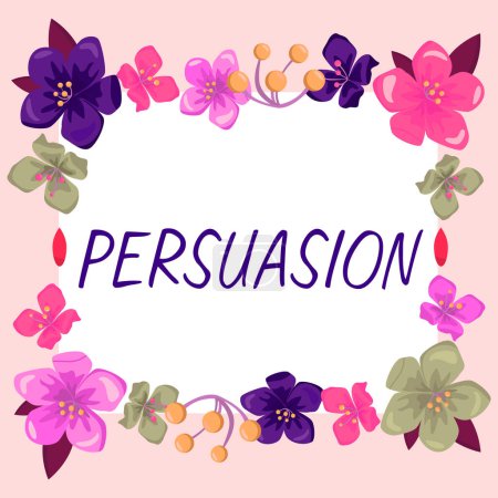 Photo for Writing displaying text Persuasion, Business showcase the action or fact of persuading someone or of being persuaded to do - Royalty Free Image