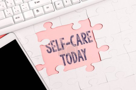 Photo for Text sign showing Self Care Today, Business idea the practice of taking action to improve ones own health - Royalty Free Image