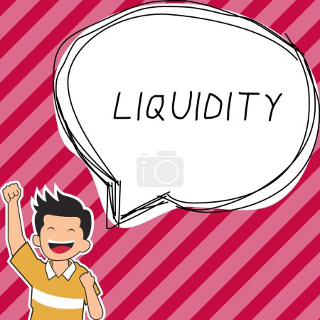 Photo for Hand writing sign Liquidity, Word for Cash and Bank Balances Market Liquidity Deferred Stock - Royalty Free Image