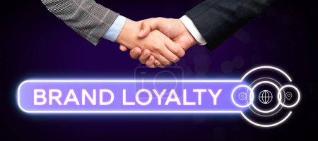 Photo for Inspiration showing sign Brand Loyalty, Business overview Repeat Purchase Ambassador Patronage Favorite Trusted - Royalty Free Image