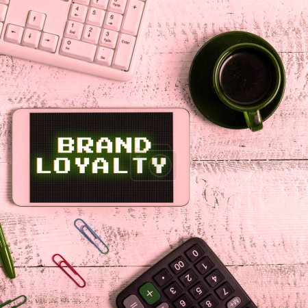 Photo for Inspiration showing sign Brand Loyalty, Business approach Repeat Purchase Ambassador Patronage Favorite Trusted - Royalty Free Image