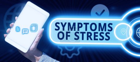 Photo for Handwriting text Symptoms Of Stress, Concept meaning serving as symptom or sign especially of something undesirable - Royalty Free Image