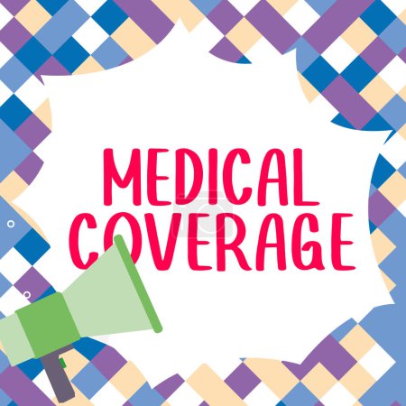 Téléchargez les photos : Text caption presenting Medical Coverage, Concept meaning inclusion within the scope of an insurance policy or medical protective plan - en image libre de droit