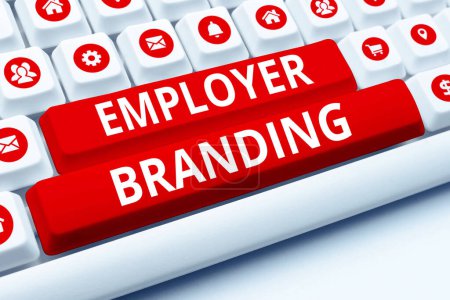 Foto de Text sign showing Employer Branding, Business approach Process of promoting a company Building Reputation - Imagen libre de derechos