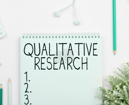 Téléchargez les photos : Text sign showing Qualitative Research, Business idea Certified to perform a job Competent Experienced - en image libre de droit