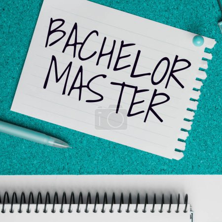 Photo for Handwriting text Bachelor Master, Business overview An advanced degree completed after bachelors degree - Royalty Free Image