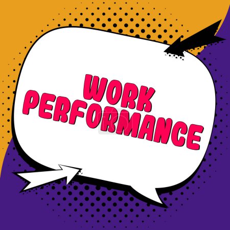 Photo for Text sign showing Work Performance, Word for A job that is not permanent but able to perform well - Royalty Free Image
