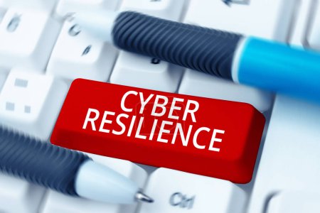 Konzeptionelle Bildunterschrift Cyber Resilienz, Geschäftsidee Maß dafür, wie gut ein Unternehmen einen Cyberangriff managen kann