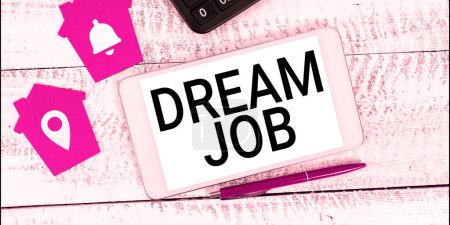 Foto de Writing displaying text Dream Job, Concept meaning An act that is paid of by salary and giving you hapiness - Imagen libre de derechos