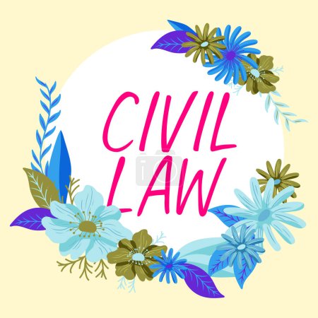 Téléchargez les photos : Affichage conceptuel Droit civil, Parole écrite sur le droit concernant les relations privées entre les membres de la communauté - en image libre de droit