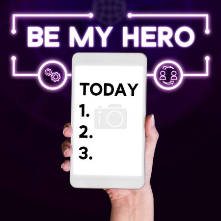 Photo for Text caption presenting Be My Hero, Internet Concept Request by someone to get some efforts of heroic actions for him - Royalty Free Image