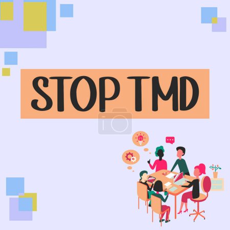 Photo for Sign displaying Stop Tmd, Business idea Prevent the disorder or problem affecting the chewing muscles - Royalty Free Image