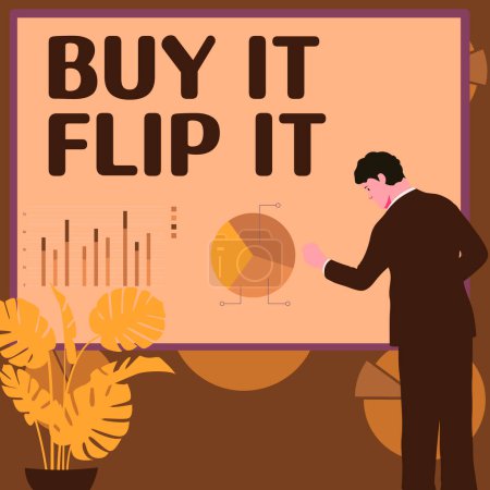 Téléchargez les photos : Panneau affichant Buy It Flip It, Photo conceptuelle Acheter quelque chose les réparer puis les vendre pour plus de profit - en image libre de droit