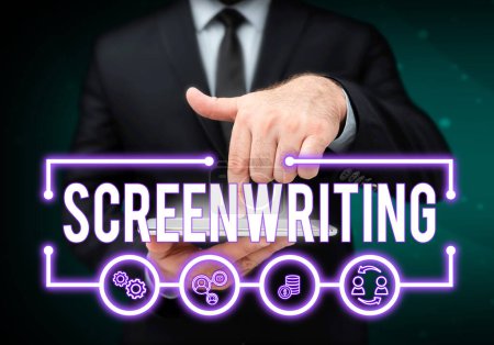 Photo for Sign displaying Screenwriting, Internet Concept the art and craft of writing scripts for media communication - Royalty Free Image