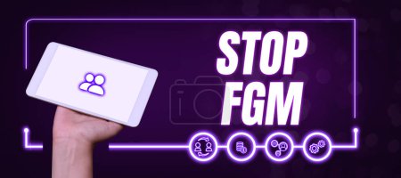 Téléchargez les photos : Signe montrant Stop Fgm, Idée d'entreprise Mettre fin à la coupe génitale féminine et à la circoncision féminine - en image libre de droit
