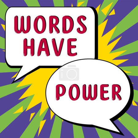 Téléchargez les photos : Conceptual display Words Have Power, Word Written on Energy Ability to heal help hinder humble and humiliate - en image libre de droit