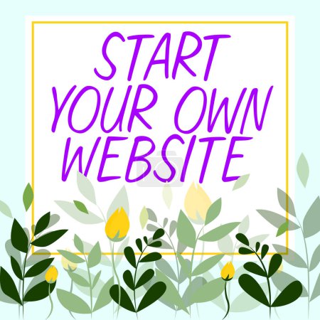 Foto de Hand writing sign Start Your Own Website, Business overview serve as Extension of a Business Card a Personal Site - Imagen libre de derechos