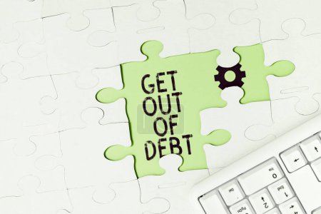 Photo for Conceptual caption Get Out Of Debt, Internet Concept No prospect of being paid any more and free from debt - Royalty Free Image