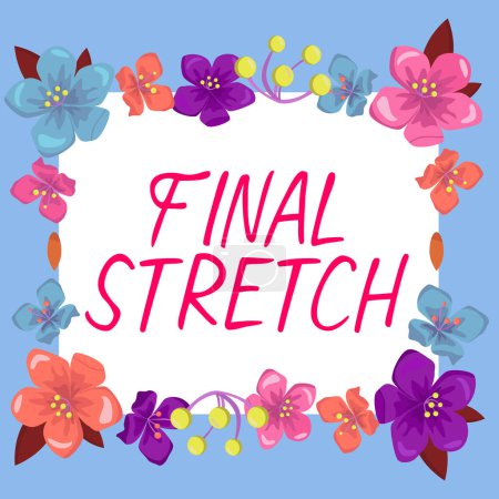 Téléchargez les photos : Affichage conceptuel Final Stretch, Concept d'entreprise Dernière jambe Final Round Ultimate Stage Finale Year ender - en image libre de droit