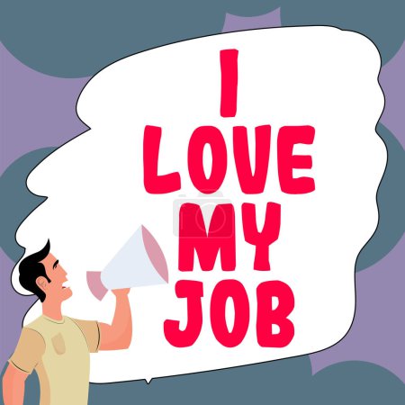Photo for Text caption presenting I Love My Job, Conceptual photo telling someone that you admire your current profession - Royalty Free Image