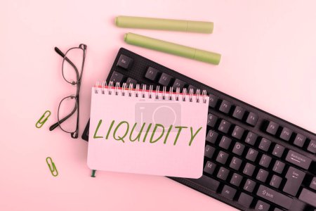 Photo for Conceptual caption Liquidity, Business showcase Cash and Bank Balances Market Liquidity Deferred Stock - Royalty Free Image