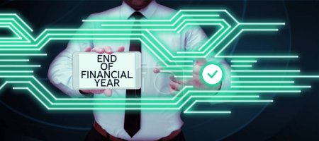 Photo for Text sign showing End Of Financial Year, Concept meaning Revise and edit accounting sheets from previous year - Royalty Free Image