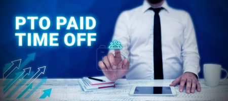 Photo for Inspiration showing sign Pto Paid Time Off, Concept meaning Employer grants compensation for personal leave holidays - Royalty Free Image