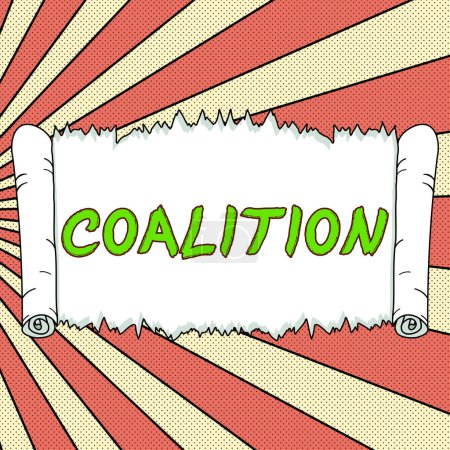 Téléchargez les photos : Sign displaying Coalition, Business overview a temporary alliance of distinct parties, persons, or states for joint action - en image libre de droit