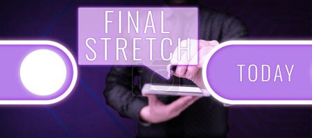 Téléchargez les photos : Légende conceptuelle Final Stretch, Vue d'ensemble de l'entreprise Last Leg Final Round Ultimate Stage Finale Year ender - en image libre de droit