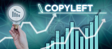 Foto de Signo que muestra Copyleft, Visión general del negocio el derecho a utilizar libremente, modificar, copiar, y compartir software, obras de arte - Imagen libre de derechos