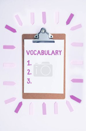 Photo for Text sign showing Vocabulary, Concept meaning collection of words and phrases alphabetically arranged and explained or defined - Royalty Free Image