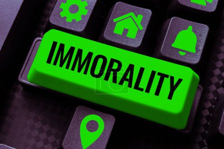 Photo for Text sign showing Immorality, Conceptual photo the state or quality of being immoral, wickedness - Royalty Free Image