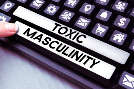 Téléchargez les photos : Texte manuscrit Toxic Masculinity, Business concept décrit le type étroit d'idées répressives sur le rôle du genre masculin - en image libre de droit