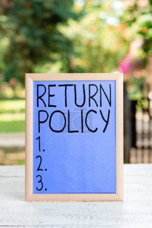 Photo for Writing displaying text Return Policy, Concept meaning Tax Reimbursement Retail Terms and Conditions on Purchase - Royalty Free Image