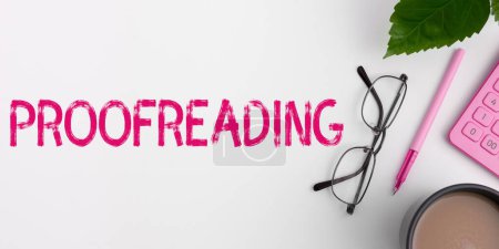 Photo for Hand writing sign Proofreading, Business showcase act of reading and marking spelling, grammar and syntax mistakes - Royalty Free Image