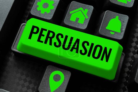 Photo for Writing displaying text Persuasion, Business overview the action or fact of persuading someone or of being persuaded to do - Royalty Free Image