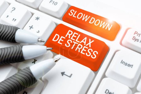 Foto de Sign displaying Slow Down Relax De Stress, Concept meaning Have a break reduce stress levels rest calm - Imagen libre de derechos