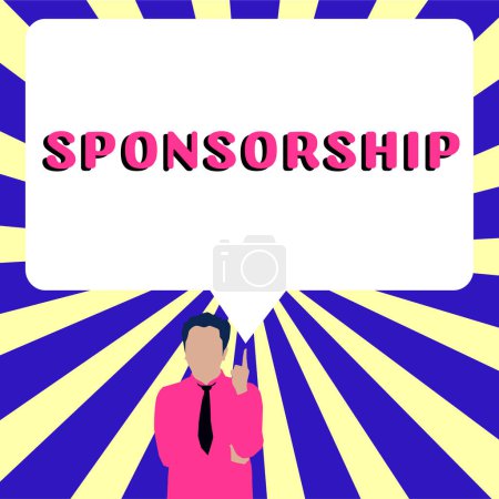 Photo for Text sign showing Sponsorship, Internet Concept Position of being a sponsor Give financial support for activity - Royalty Free Image